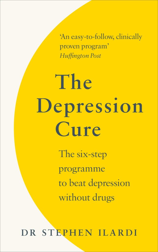 Books about depression and anxiety for young adults: The Depression Cure: The 6-Step Program to Beat Depression Without Drugs - Stephen Ilardi