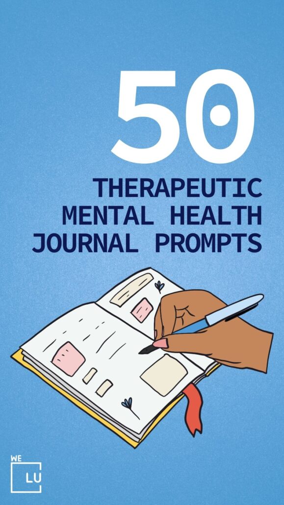 Journal prompts for mental health is taking notes of your fears, problems, and concerns, and dealing with them.