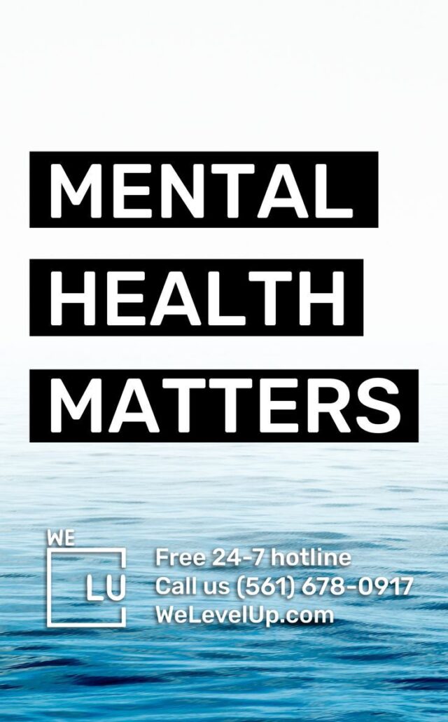 Your mental health matters. Reach out to We Level Up FL today for a free mental health evaluation and assessment.