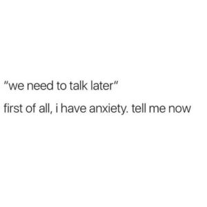 20 Memes About Anxiety That Will Make You Say 