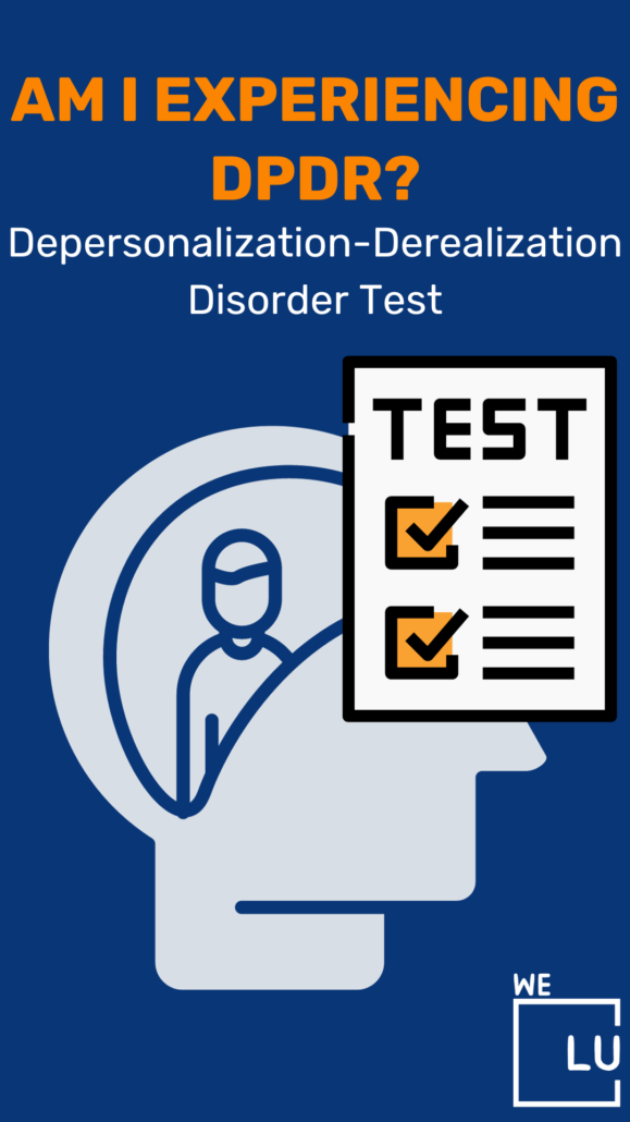 Worried that you may be suffering from depersonalization-derealization? Take our depersonalization-derealization disorder test!