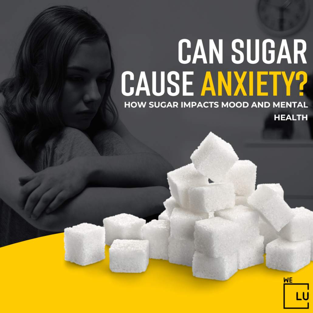 You may be more prone to mood disorders, including anxiety disorders if you consume a lot of sugar.