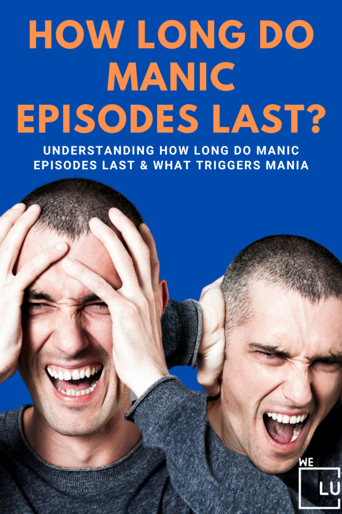 The duration of manic episodes can vary widely from person to person. A manic episode can last for several days to several weeks. 