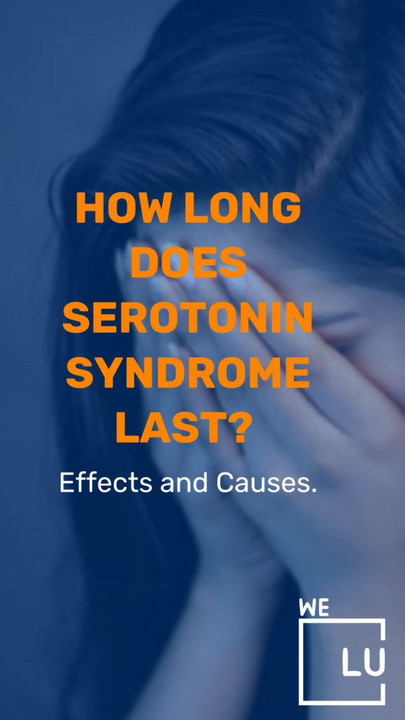 How long does serotonin syndrome last? The duration varies based on severity, medications, and individual response. It can range from a few days to several weeks.