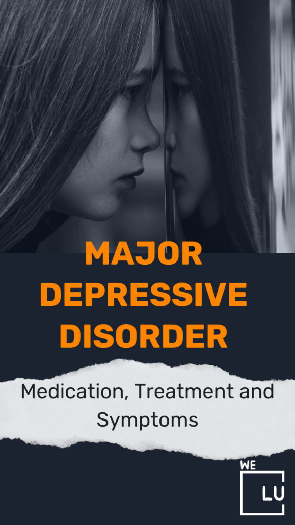 There are several effective Major Depressive Disorder medications available, commonly referred to as depression. 